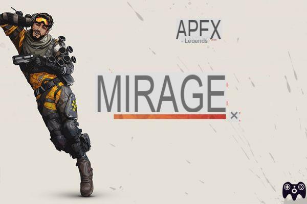 Apex Legends: Guía de Mirage, Habilidades y Leyendas