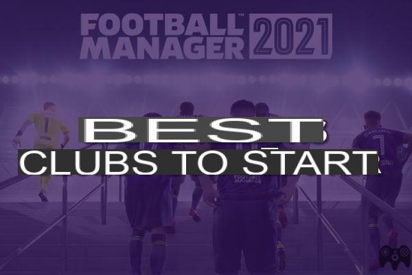 Football Manager 2021: Los mejores clubes para empezar